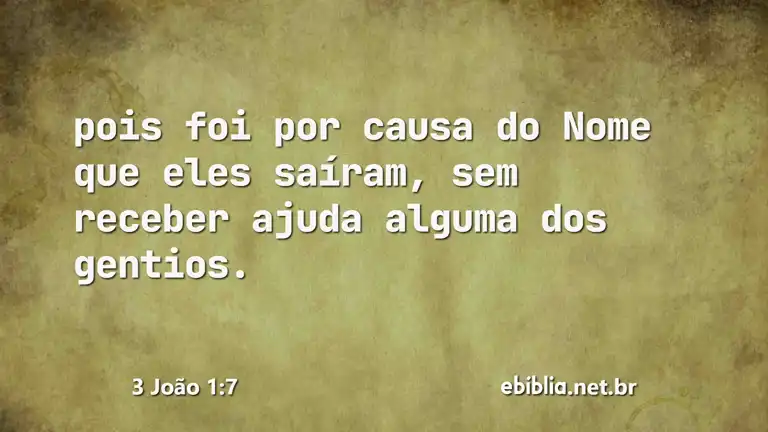 3 João 1:7