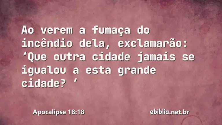 Apocalipse 18:18