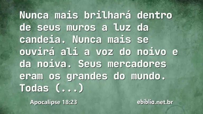 Apocalipse 18:23