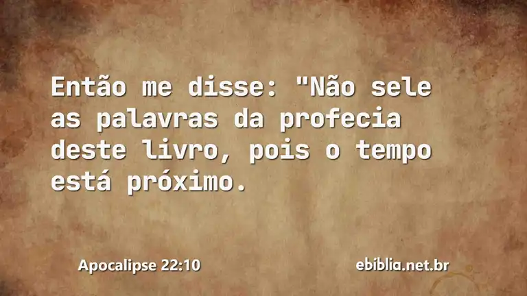 Apocalipse 22:10