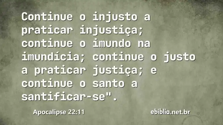 Apocalipse 22:11