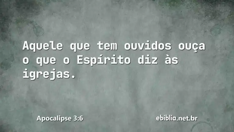 Apocalipse 3:6