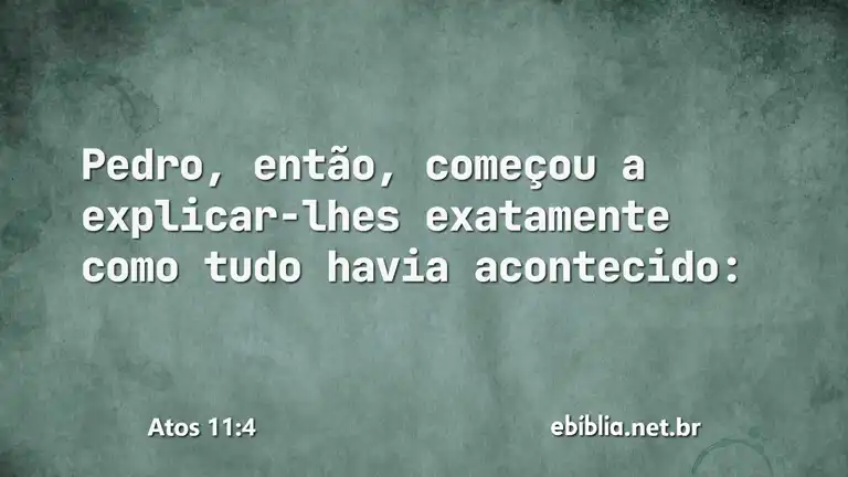 Atos 11:4