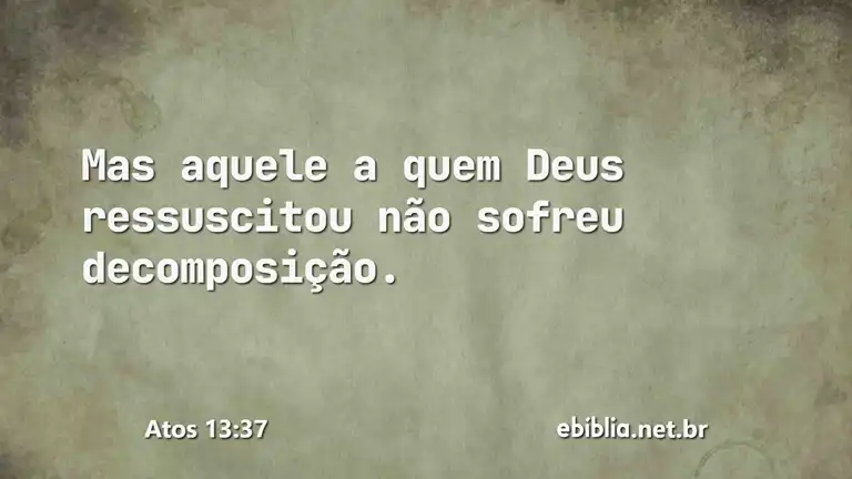 Atos 13:37