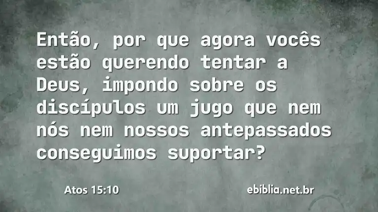 Atos 15:10