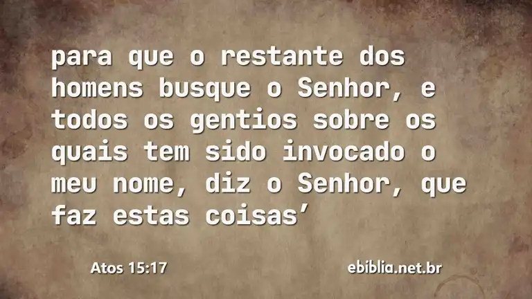 Atos 15:17