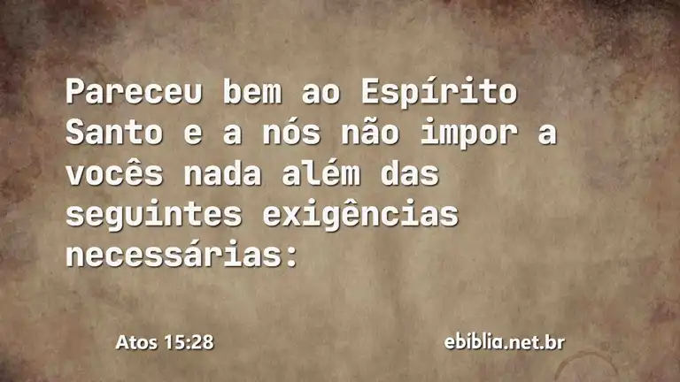 Atos 15:28