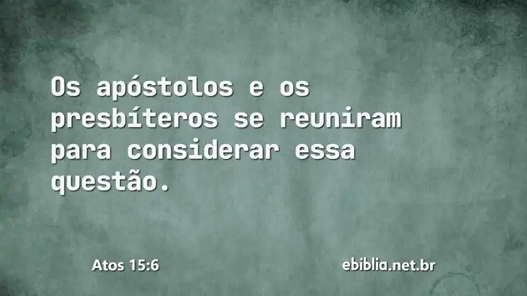 Atos 15:6