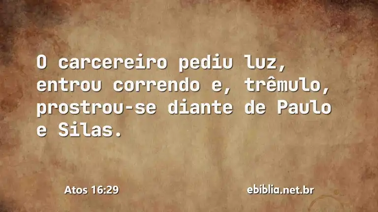 Atos 16:29