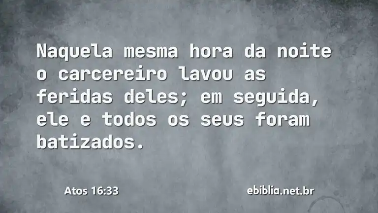 Atos 16:33