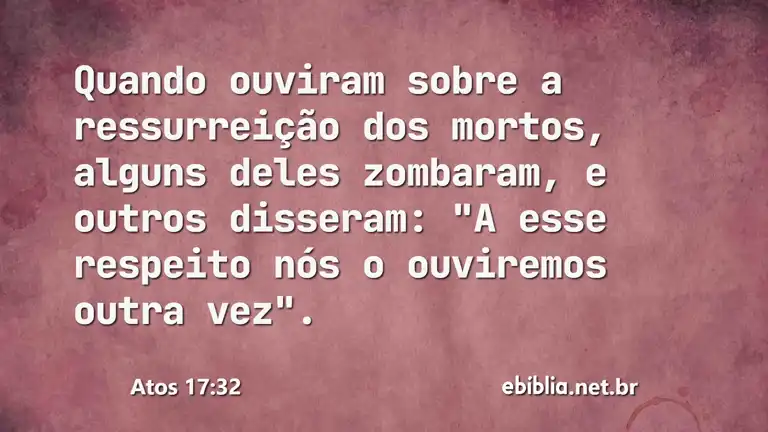 Atos 17:32