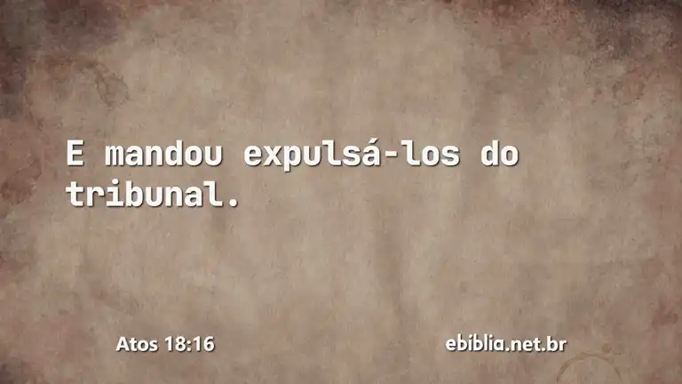 Atos 18:16