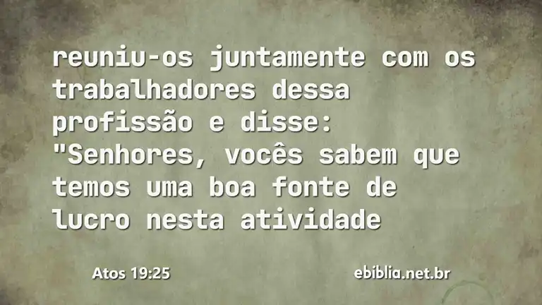 Atos 19:25