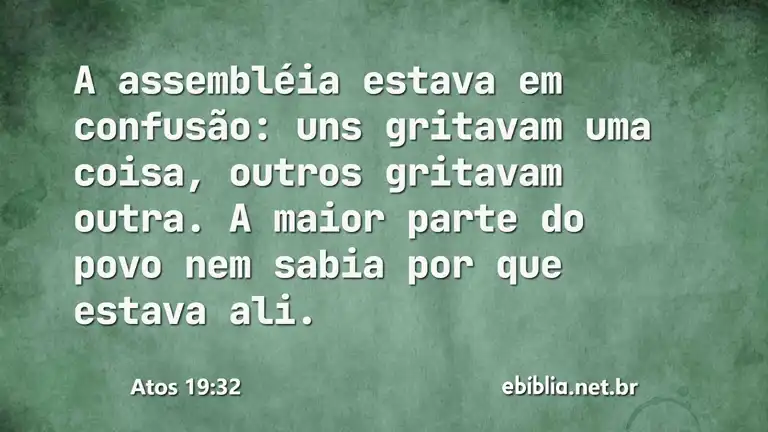 Atos 19:32