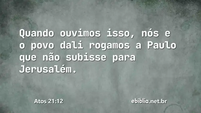 Atos 21:12