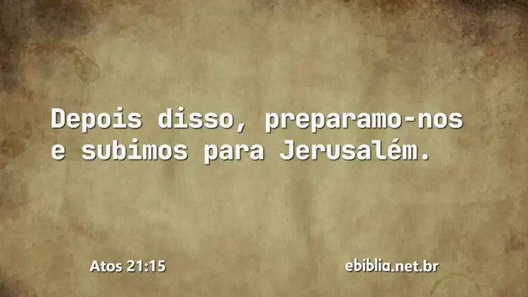 Atos 21:15