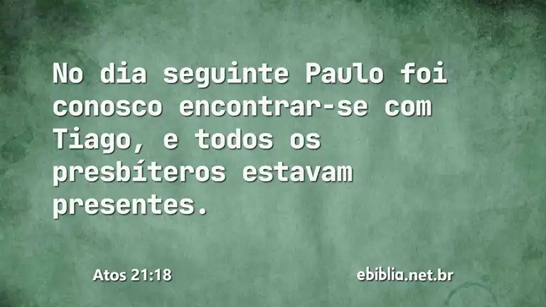 Atos 21:18