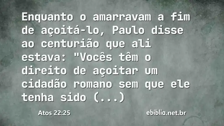 Atos 22:25