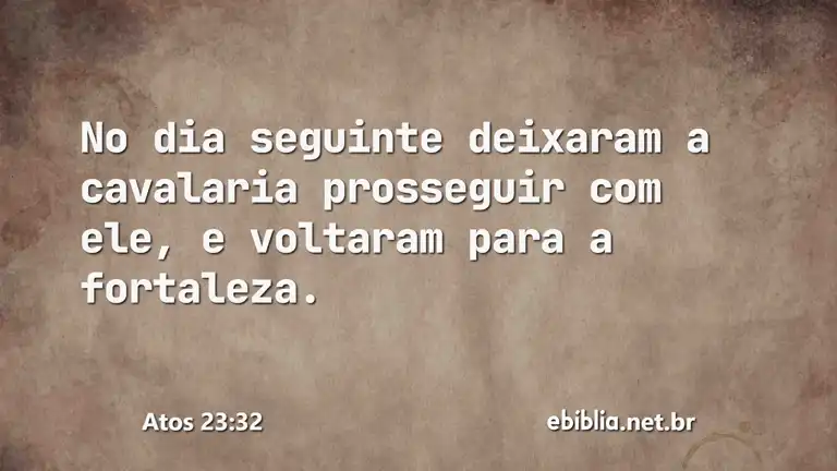 Atos 23:32