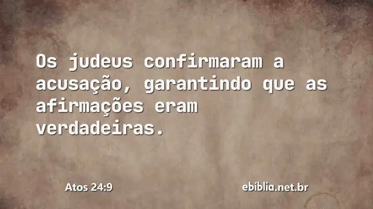 Atos 24:9