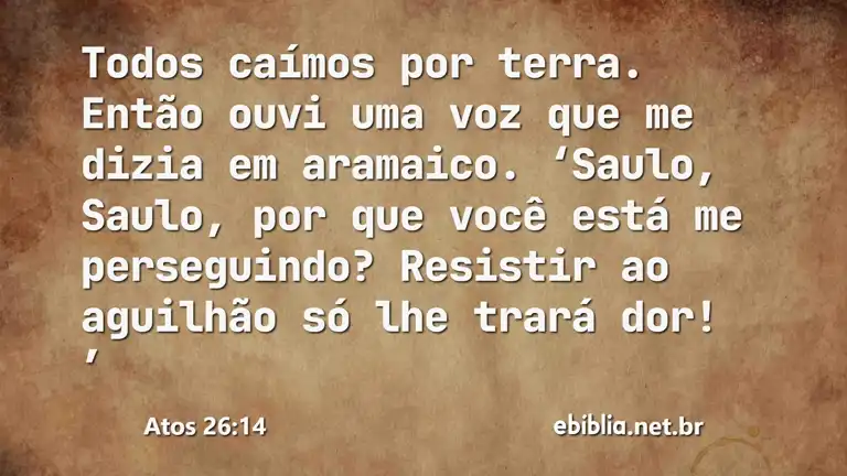 Atos 26:14