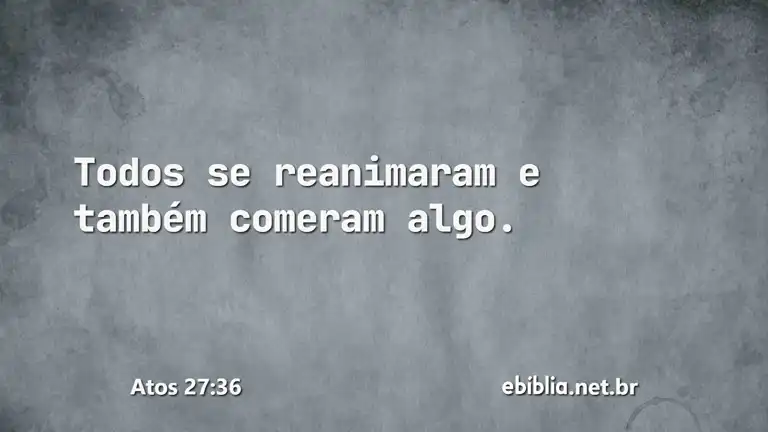 Atos 27:36