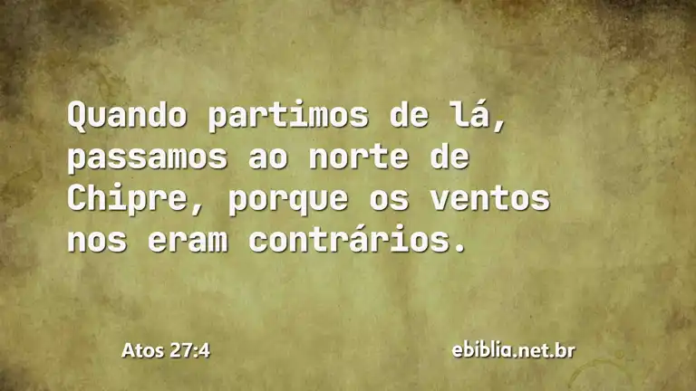 Atos 27:4