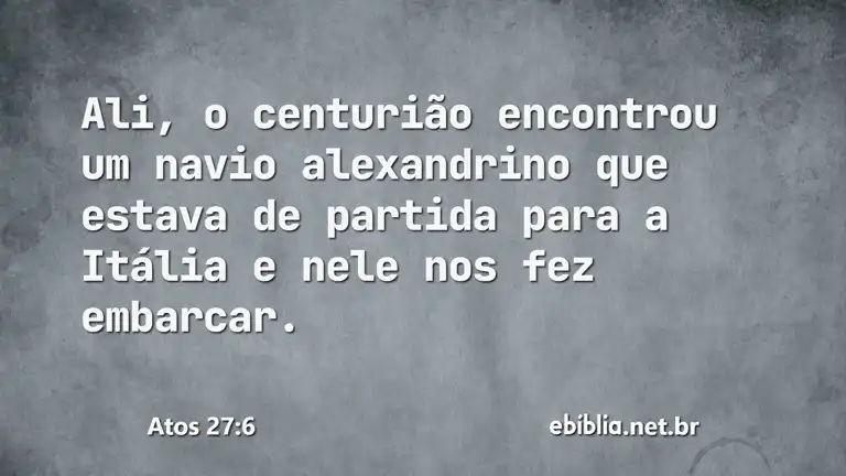 Atos 27:6