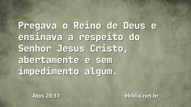 Atos 28:31