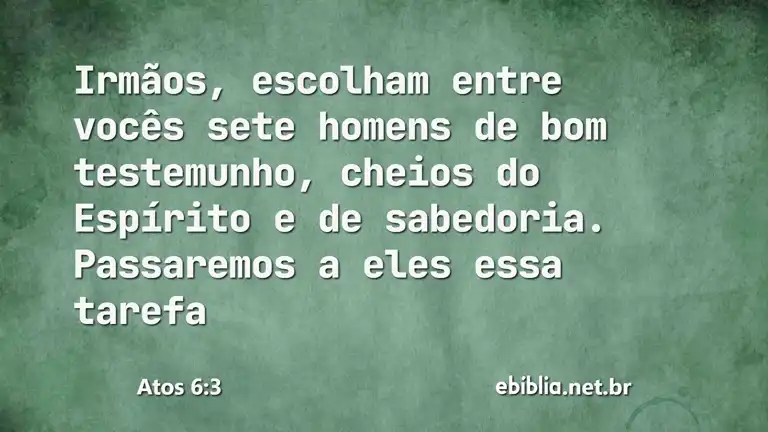 Atos 6:3