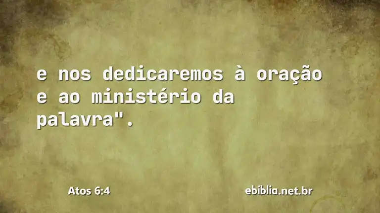 Atos 6:4