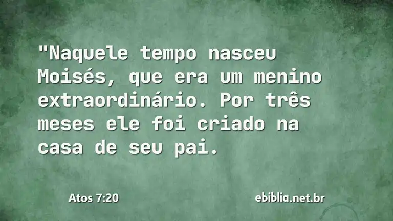 Atos 7:20