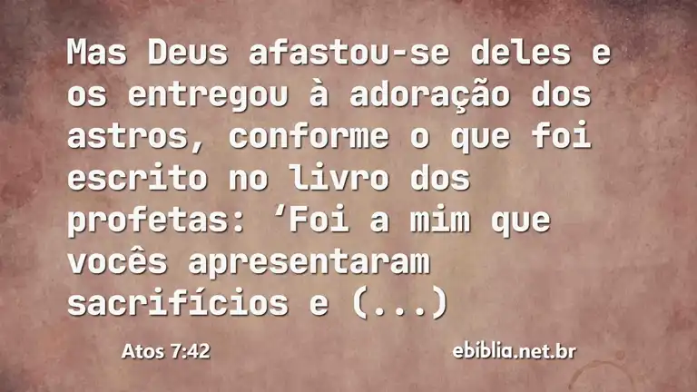 Atos 7:42