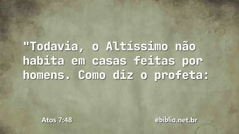 Atos 7:48