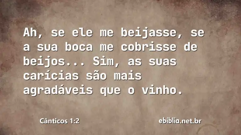 Cânticos 1:2