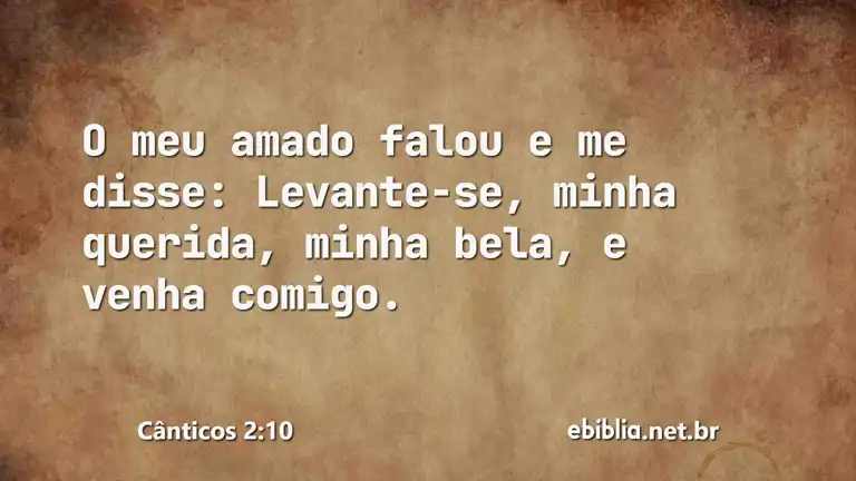 Cânticos 2:10