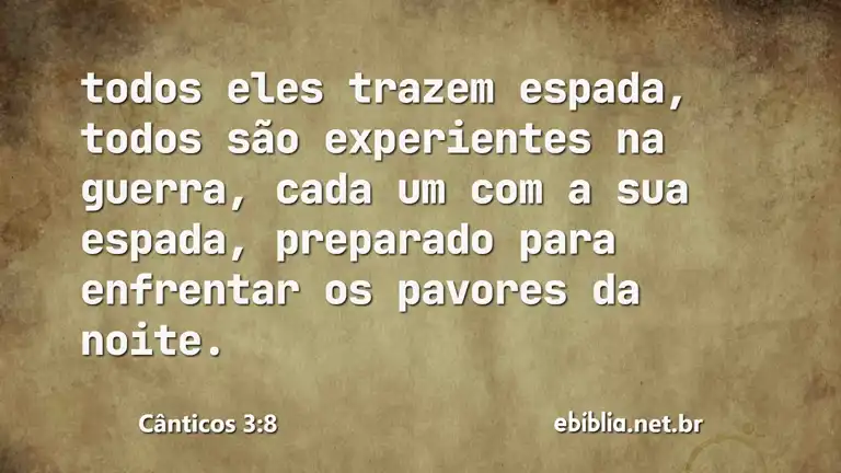 Cânticos 3:8