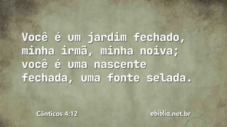 Cânticos 4:12