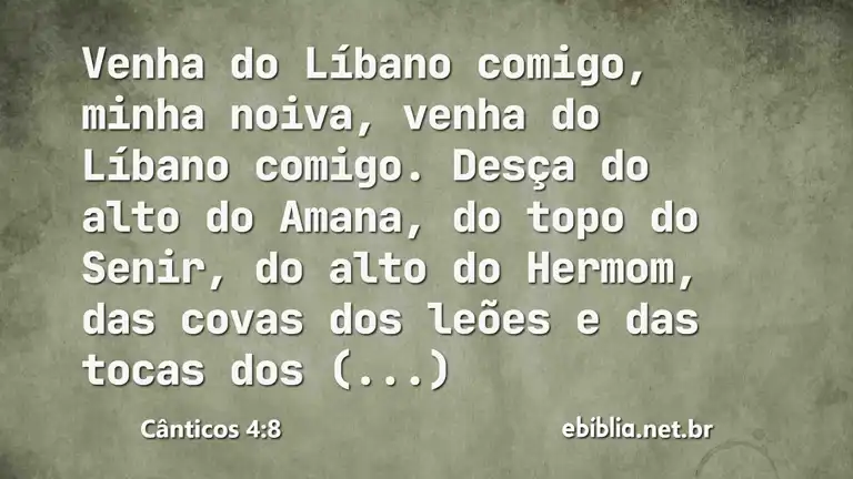 Cânticos 4:8