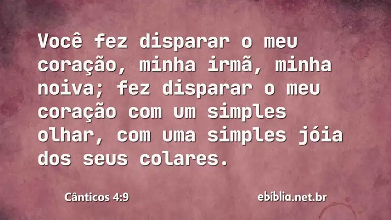 Cânticos 4:9