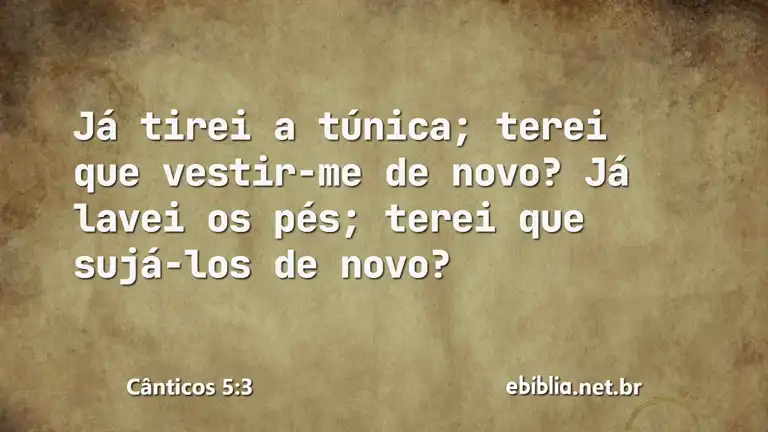 Cânticos 5:3