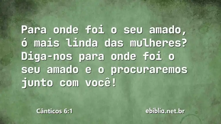 Cânticos 6:1