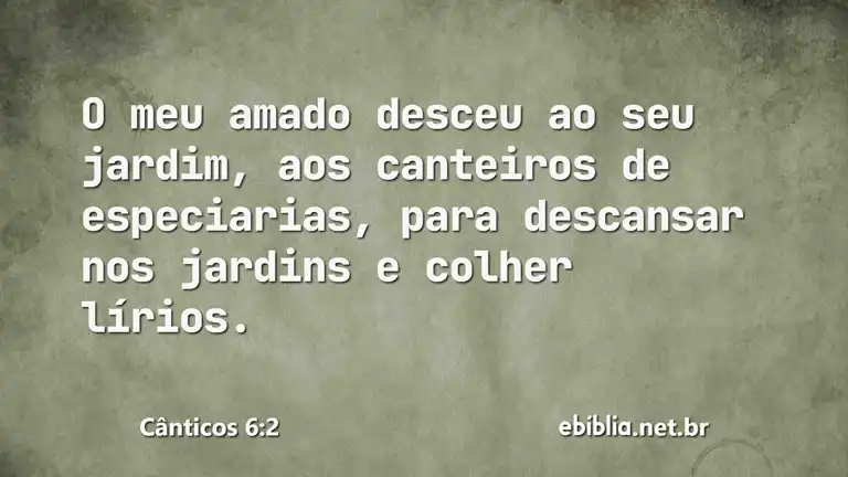 Cânticos 6:2