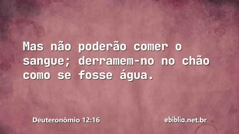 Deuteronômio 12:16