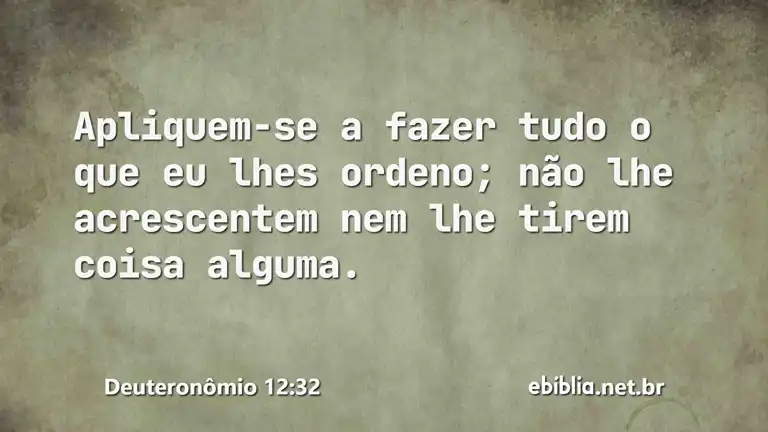 Deuteronômio 12:32