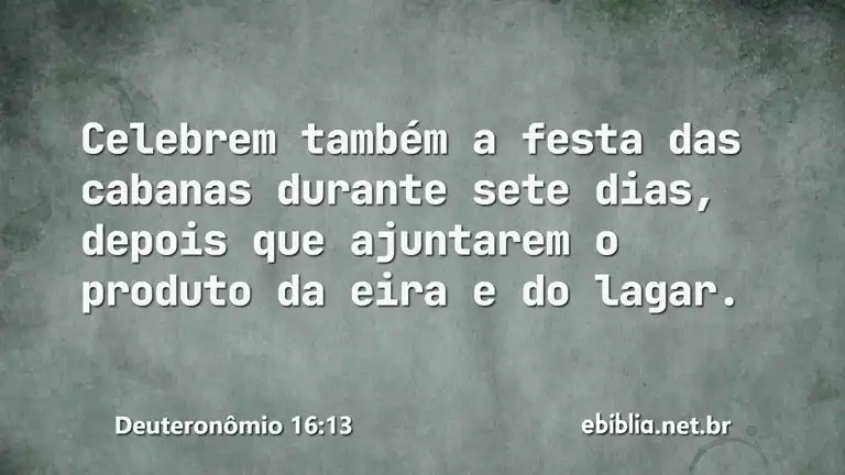 Deuteronômio 16:13