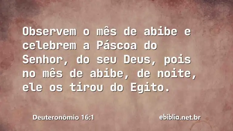 Deuteronômio 16:1