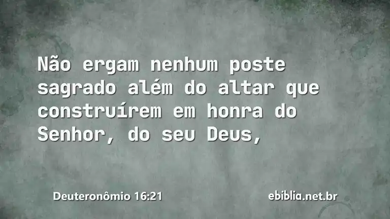 Deuteronômio 16:21