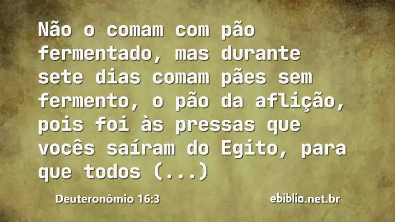 Deuteronômio 16:3