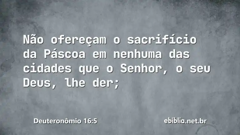 Deuteronômio 16:5